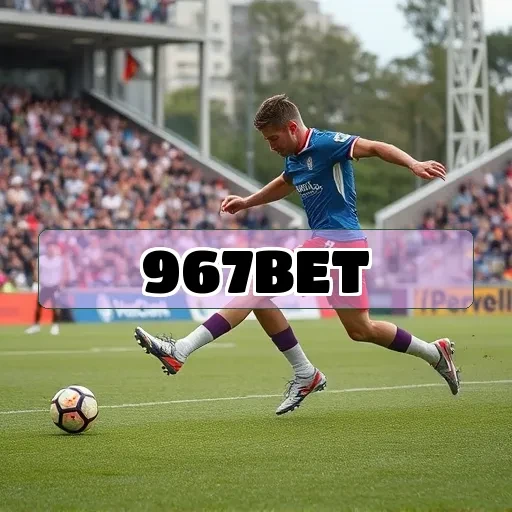 967 bet: Apostas em Futebol Que Transformam Cada Jogo em Emoção